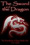 [Wardstone Trilogy 01] • The Sword and the Dragon